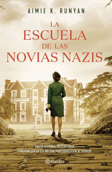 La escuela de las novias nazis (Spanish Edition)