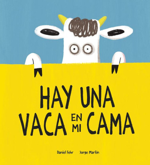 Hay una vaca en mi cama (Somos8) (Spanish Edition)