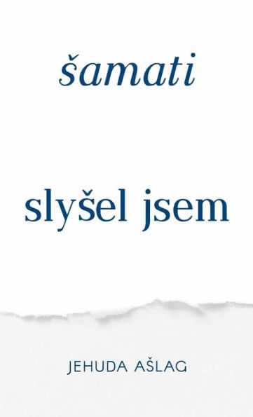 Samati (Slysel jsem): (Ba'ala HaSulama) (Czech Edition)