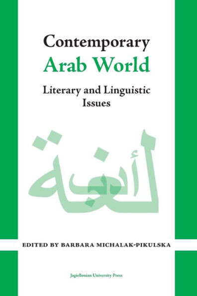 Contemporary Arab World: Literary and Linguistic Issues