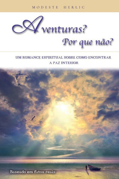 Aventuras? Por que não? (Portuguese Edition)