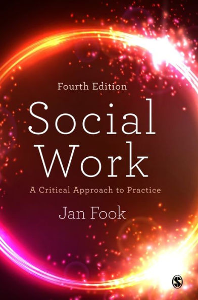 Social Work: A Critical Approach to Practice