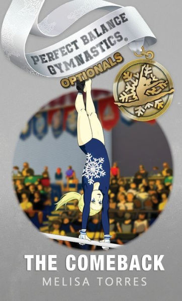 The Comeback (Perfect Balance Gymnastics Optionals)