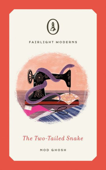 The Two-Tailed Snake (Fairlight Moderns)