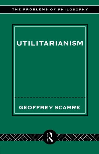 Utilitarianism (Problems of Philosophy)