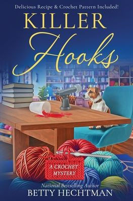 Killer Hooks (Crochet Mystery)