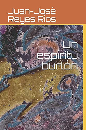 Un espíritu burlón (Spanish Edition)