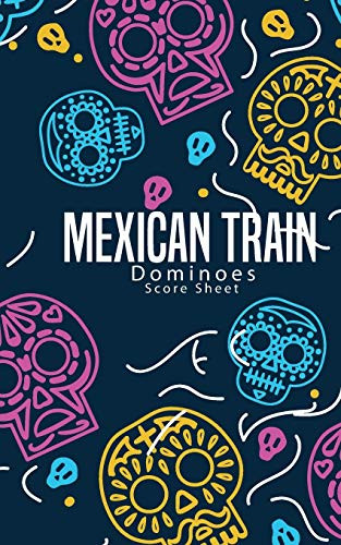 Mexican Train Dominoes Score Sheet: Small size pads were great. Mexican Train Score Record Dominoes Scoring Game Record Level Keeper Book, size 5x8 inch