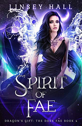 Spirit of the Fae (Dragon's Gift: The Dark Fae)