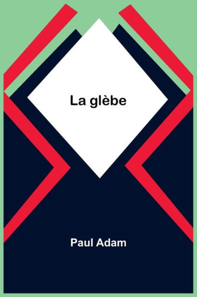 La glèbe (French Edition)