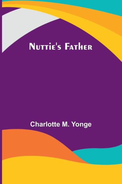 Nuttie's Father
