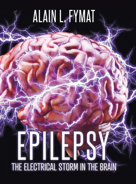 Epilepsy: The Electrical Storm in the Brain