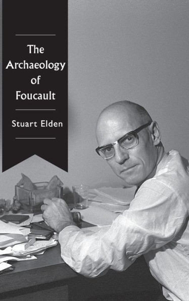 The Archaeology of Foucault