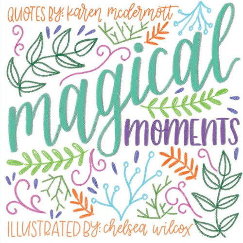 Magical Moments