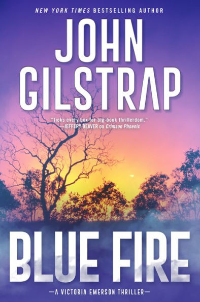 Blue Fire: A Riveting New Thriller (A Victoria Emerson Thriller)