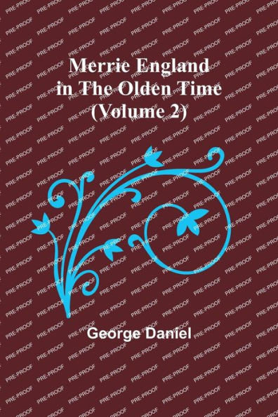 Merrie England In The Olden Time (Volume 2)