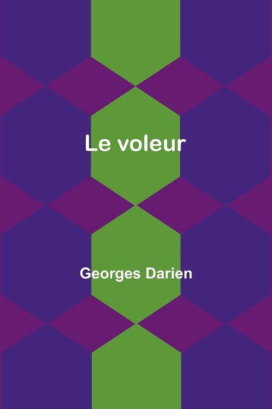 Le Voleur