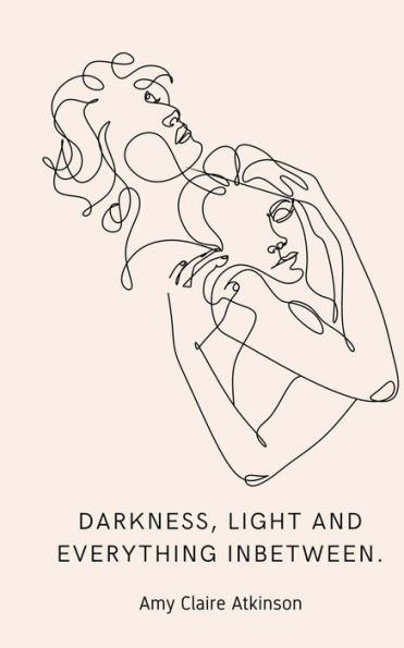 Darkness, Light And Everything Inbetween.