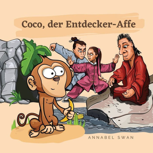 Coco, Der Entdecker-Affe (German Edition)