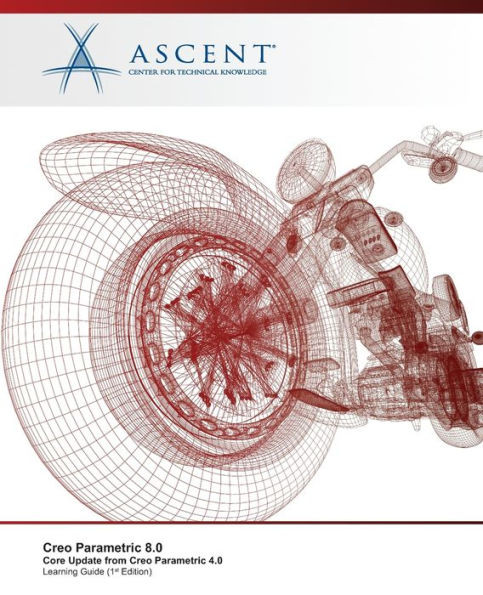 Creo Parametric 8.0: Core Update From Creo Parametric 4.0