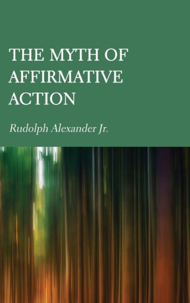 The Myth Of Affirmative Action