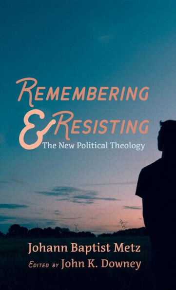 Remembering And Resisting