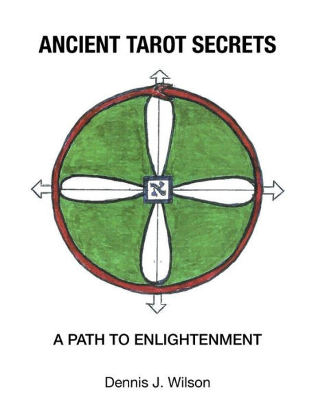 Ancient Tarot Secrets: A Path To Enlightenment