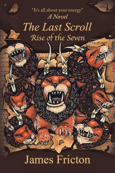 The Last Scroll Rise Of The Seven: A Novel