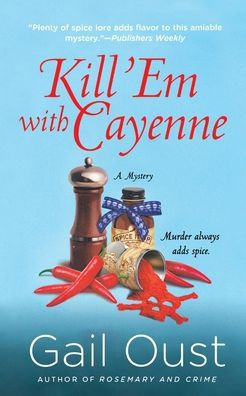 Kill 'Em With Cayenne