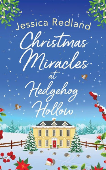 Christmas Miracles At Hedgehog Hollow (Hardback Or Cased Book)