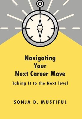 Navigating Your Next Career Move