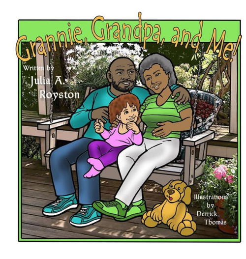 Grannie, Grandpa And Me