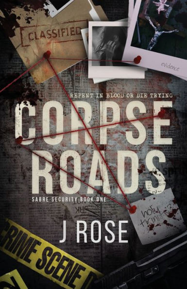 Corpse Roads: A Contemporary Reverse Harem Romance (Sabre Security)