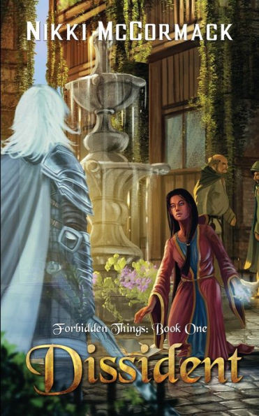 Dissident: Forbidden Things: Book One