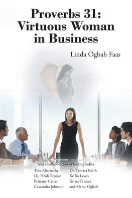 Proverbs 31: Virtuous Woman In Business