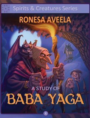 A Study Of Baba Yaga