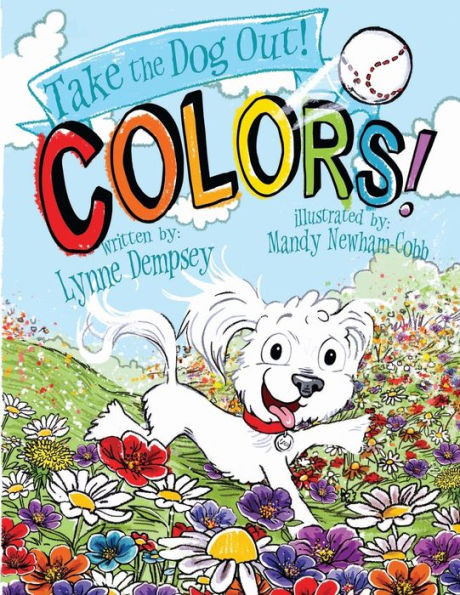 Colors!: Take The Dog Out