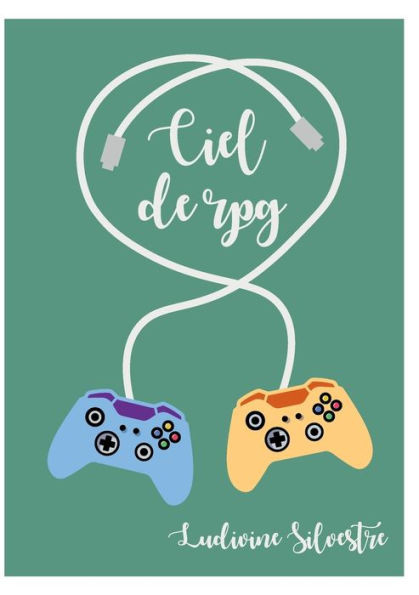 Ciel De Rpg (French Edition)