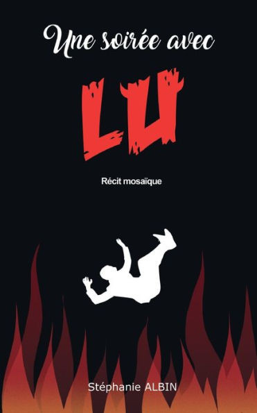 Une Soirée Avec Lu (French Edition)
