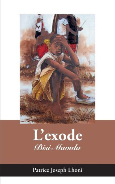 L'Exode: Bisi Mavula (French Edition)