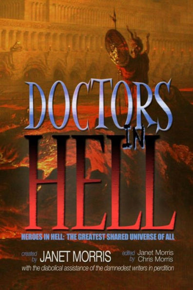 Doctors In Hell (Heroes In Hell)