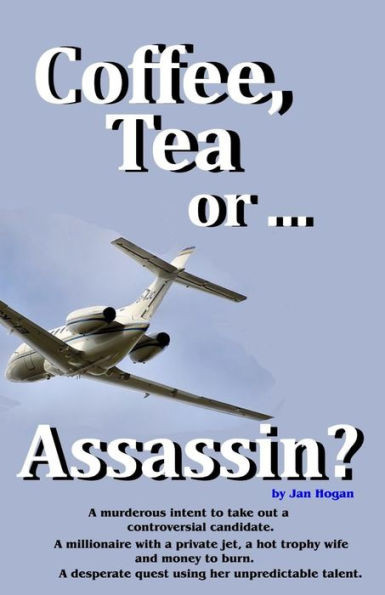 Coffee, Tea Or ...Assassin? (Coffee, Tea Or ...Murder?)