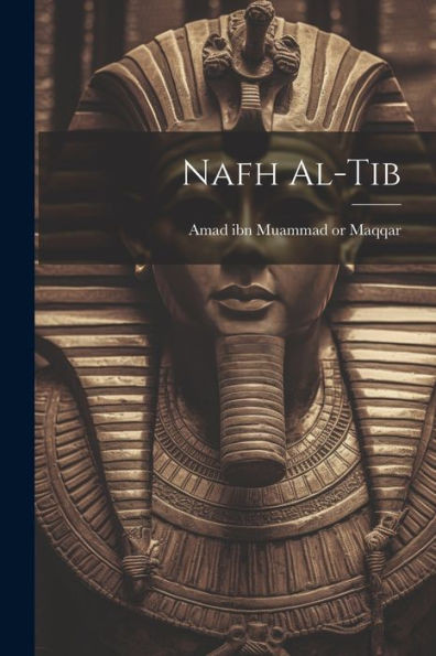 Nafh Al-Tib (Urdu Edition)