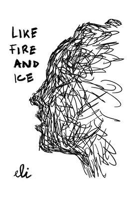 Like Fire And Ice
