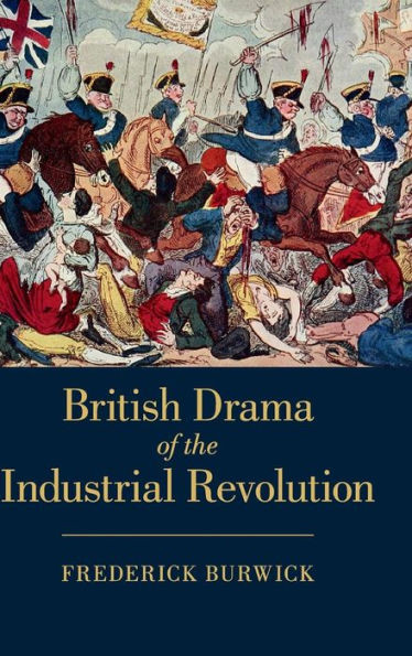 British Drama Of The Industrial Revolution