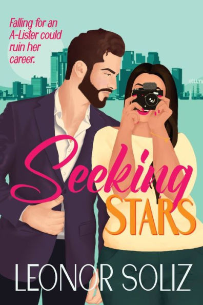 Seeking Stars: A Multicultural Celebrity Romance (Hollywood Love)