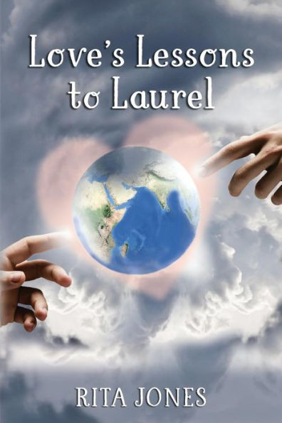 Love's Lessons To Laurel