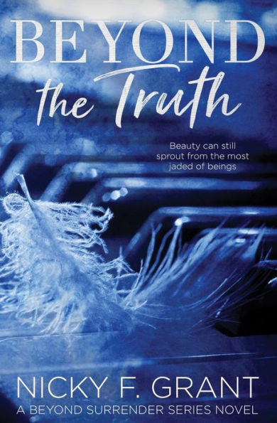 Beyond The Truth (A Beyond Surrender Romance)