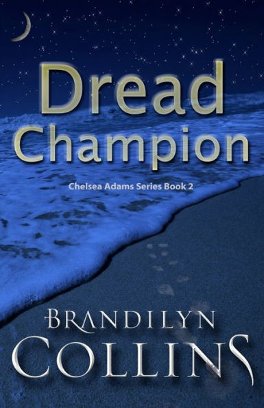 Dread Champion (Chelsea Adams Series)