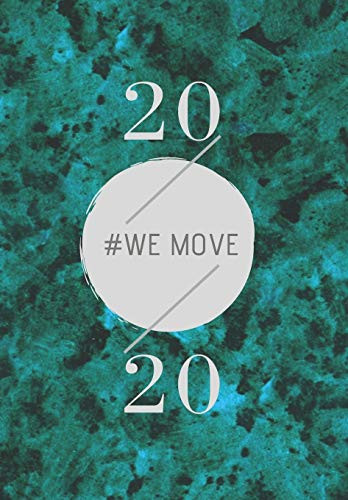 2020: WE MOVE
